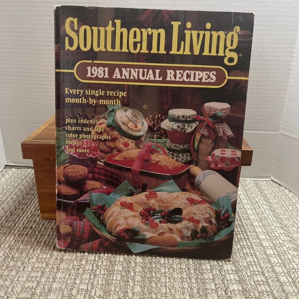 Southern Living 1981 Annual Recipes